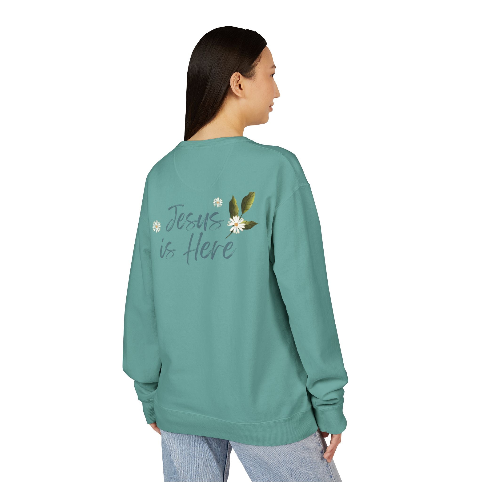 Jesus Is Here Crewneck