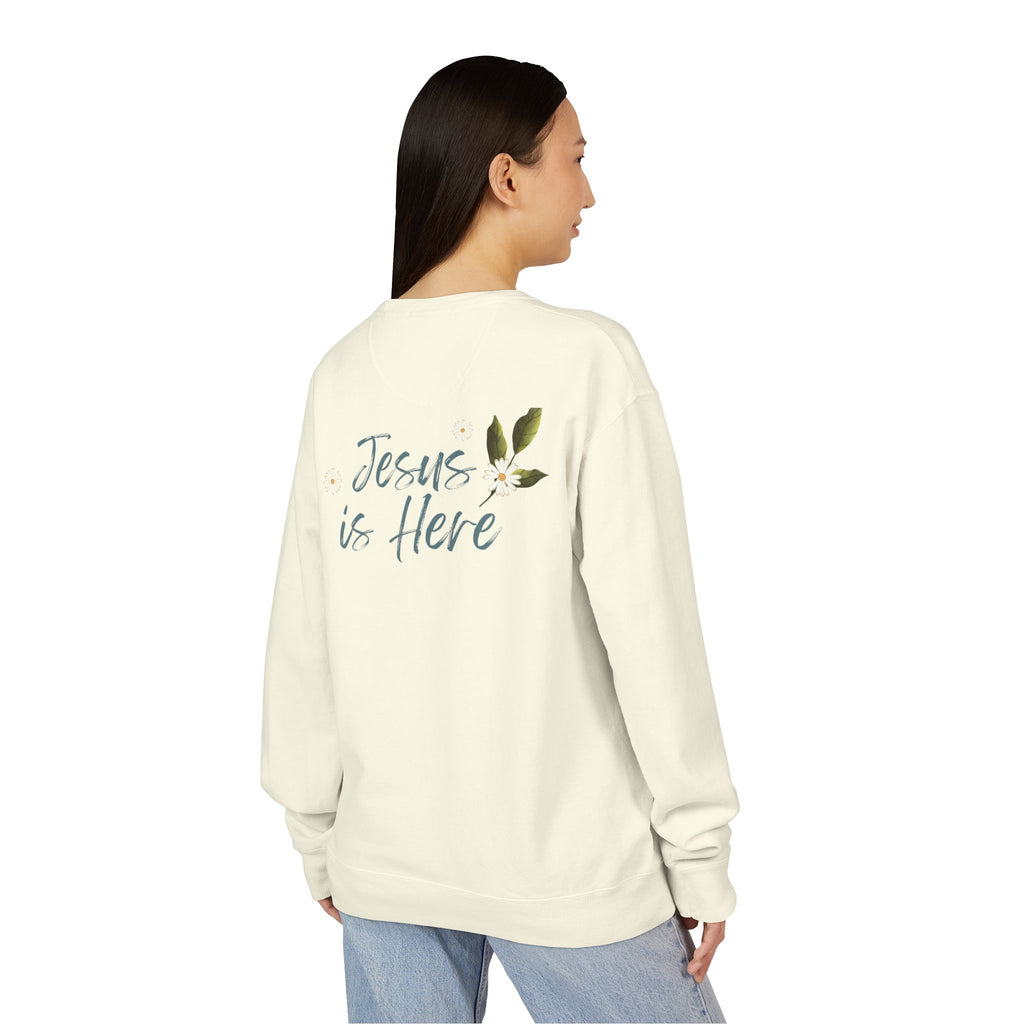 Jesus Is Here Crewneck